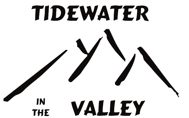 Tidewater in the Valley